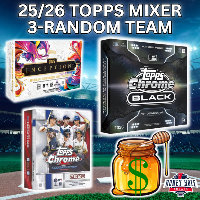 1x 2026 Topps Chrome Black Baseball Hobby, 1x 2026 Topps Chrome Baseball Logofractor, 1x 2025 Topps Inception Baseball Hobby - 3 RANDOM TEAM Break #2052