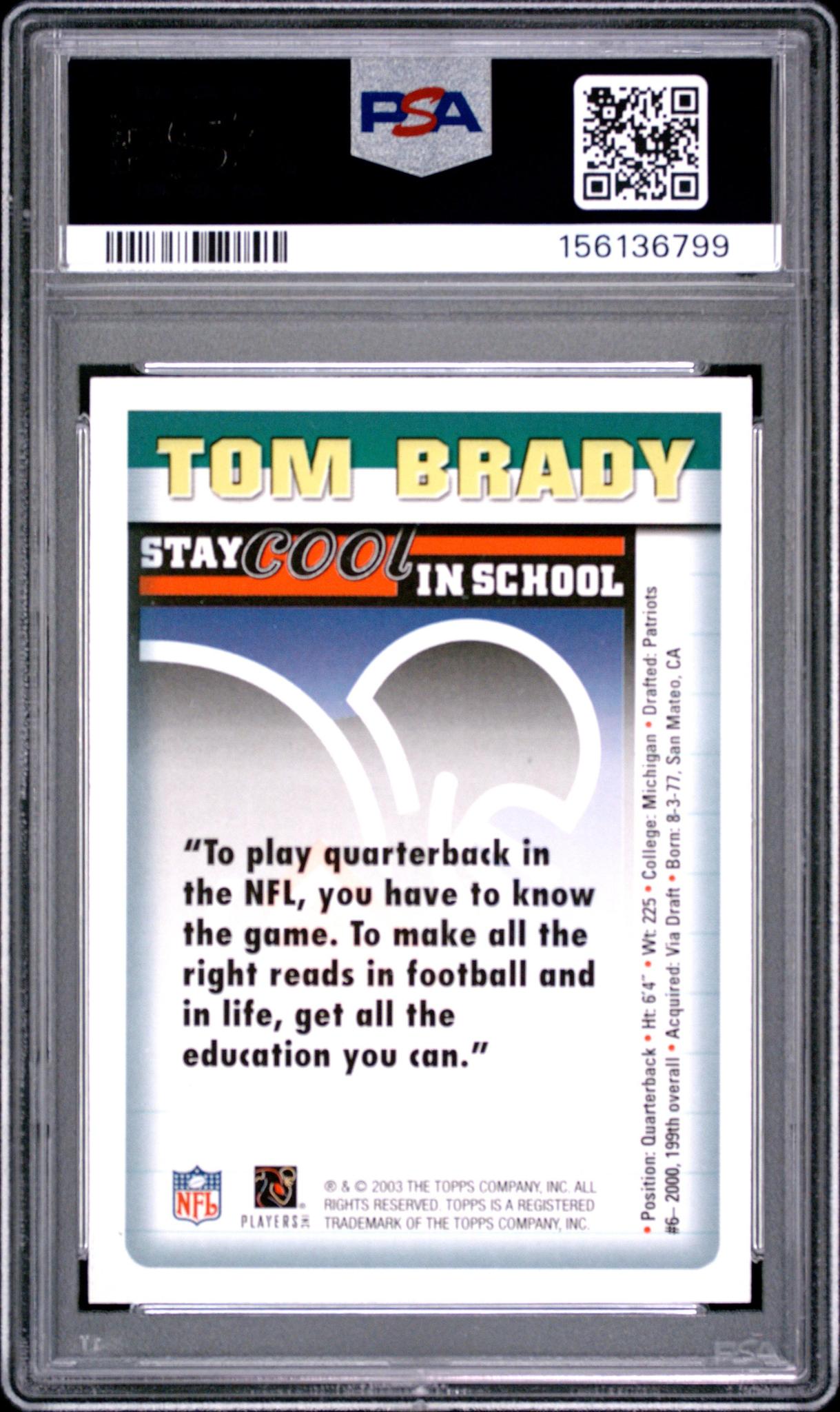 2003 NFLPA STAY COOL IN SCHOOL : TOM BRADY PSA 10