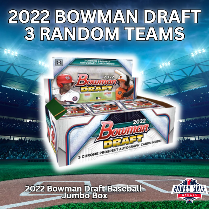 1x 2022 Bowman Draft Baseball Jumbo - 3 RANDOM TEAM Break #1234