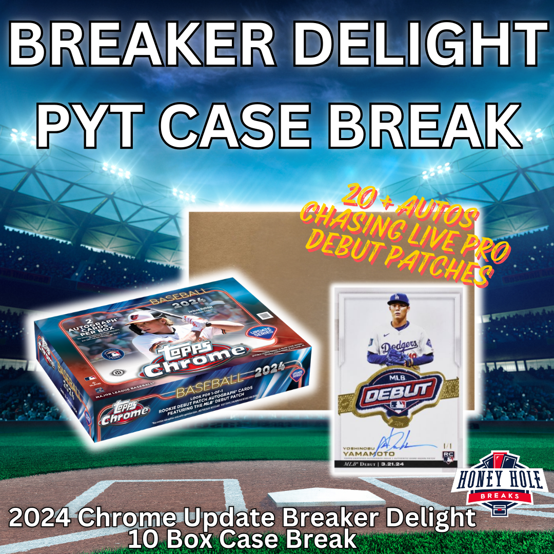 2024 Topps Chrome Update Breaker Delight 10-Box Case Break PYT #565