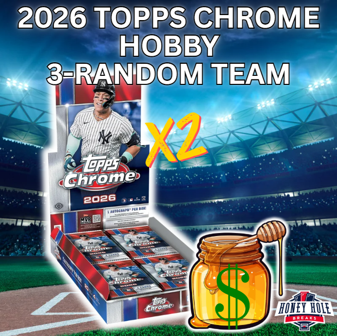2x 2026 Topps Chrome Baseball Hobby - 3 RANDOM TEAM Break #1964