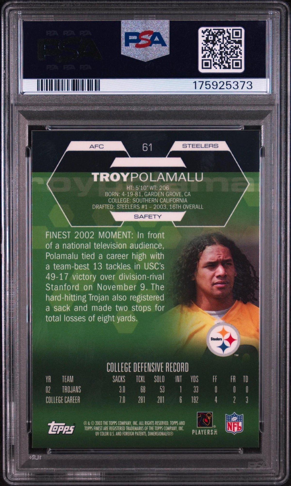 2003 FINEST #61 TROY POLAMALU PSA 10