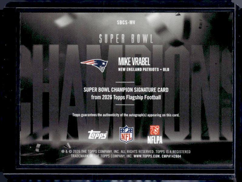 2026 Topps Flagship #SBCS-MV Mike Vrabel Super Bowl Champion Signatures