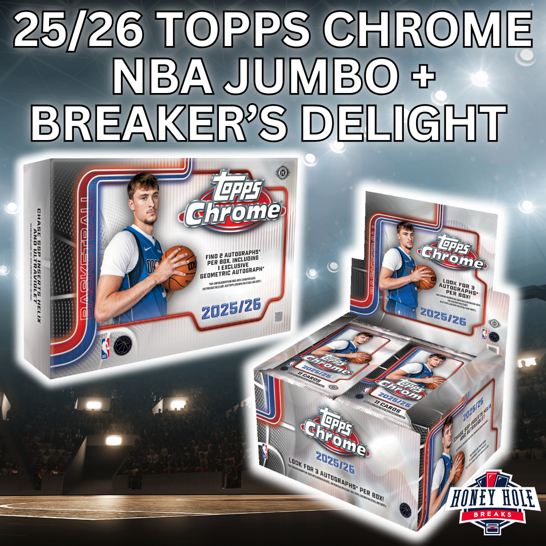 1x 2025/26 Topps Chrome Basketball Jumbo, 1x 2025/26 Topps Chrome Basketball Breaker's Delight - Pick Your Team Break #1306