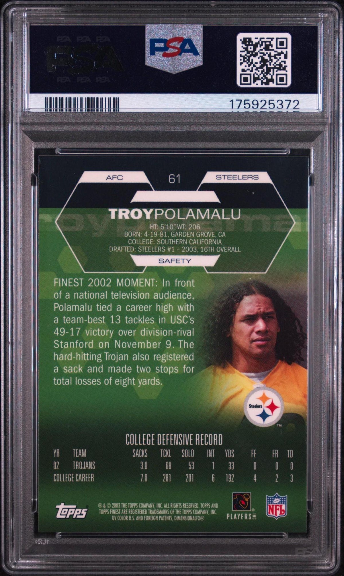 2003 FINEST 61 TROY POLAMALU PSA 10
