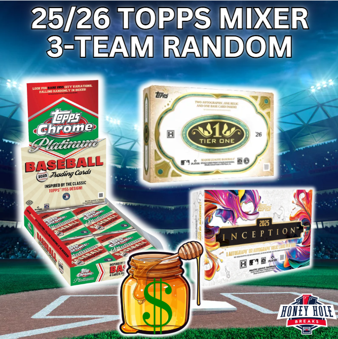 1x 2026 Topps Tier One Baseball Hobby, 1x 2025 Topps Inception Baseball Hobby, 1x 2025 Topps Chrome Platinum Baseball Hobby - 3 RANDOM TEAM Break #1833