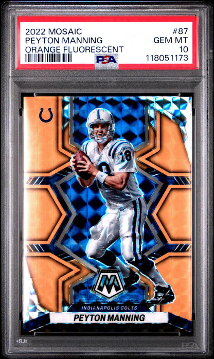 2022 Mosaic Peyton Manning #87 Orange Fluorescent /25 PSA 10