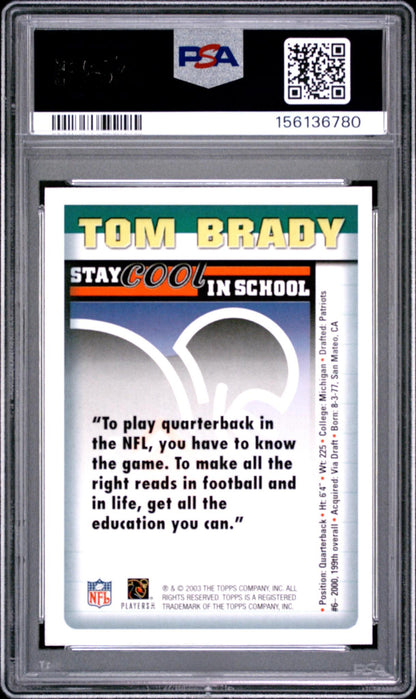 2003 NFLPA STAY COOL IN SCHOOL - TOM BRADY PSA 10