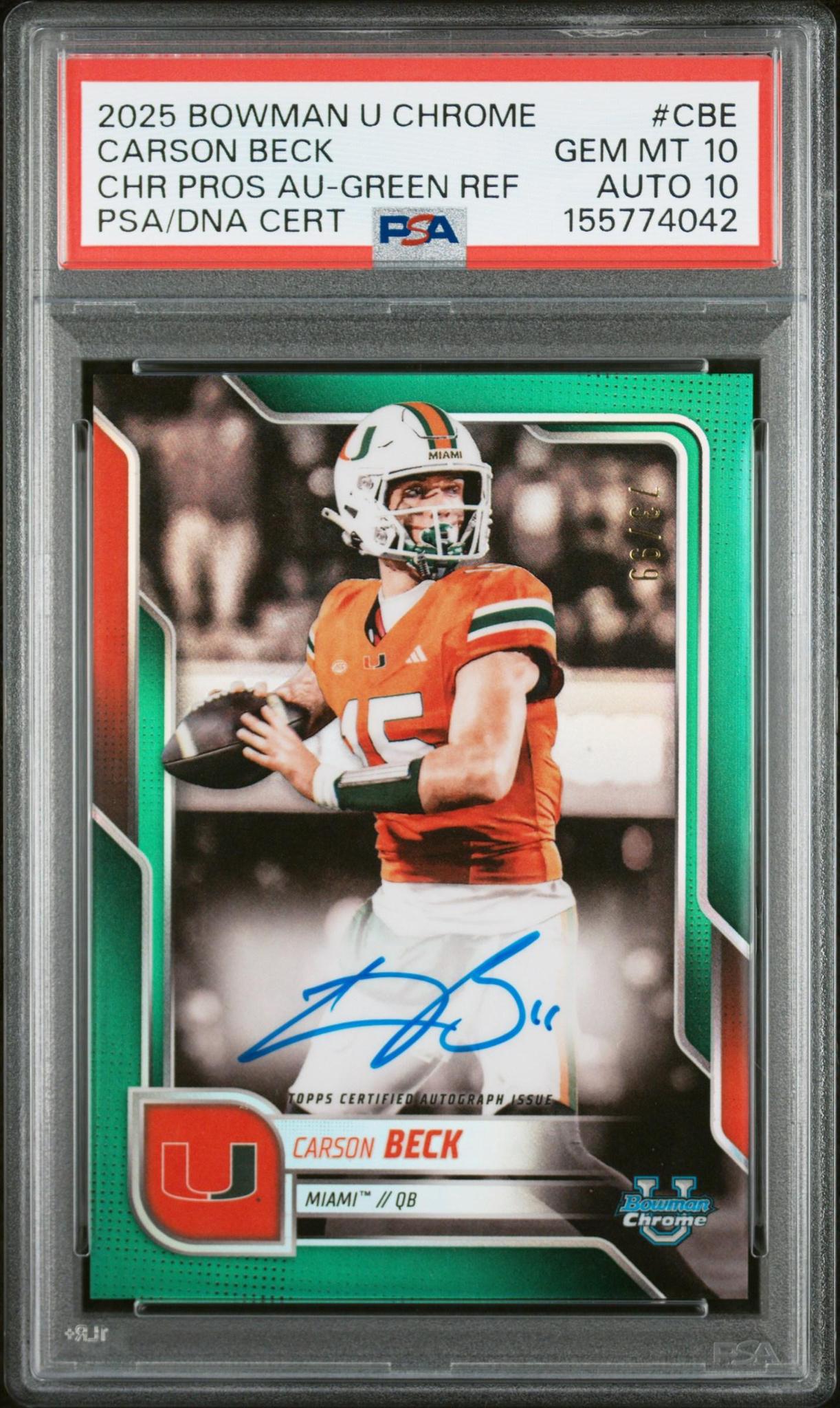 2025 BOWMAN UNIVERSITY CHROME BOWMAN CHROME PROSPECT AUTOGRAPHS CBE CARSON BECK GREEN REFRACTOR PSA 10