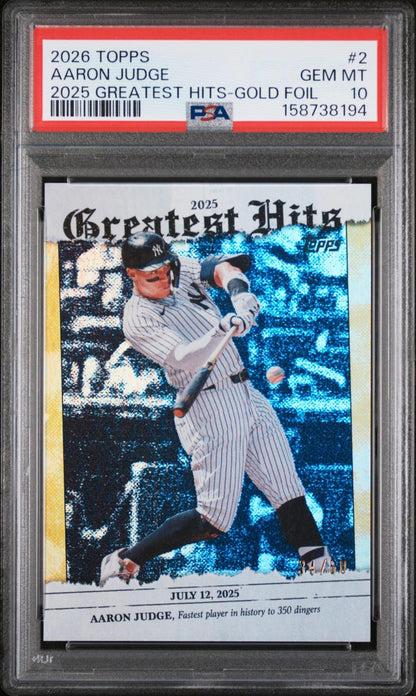 2026 TOPPS 2025 GREATEST HITS 2 AARON JUDGE GOLD FOIL PSA 10