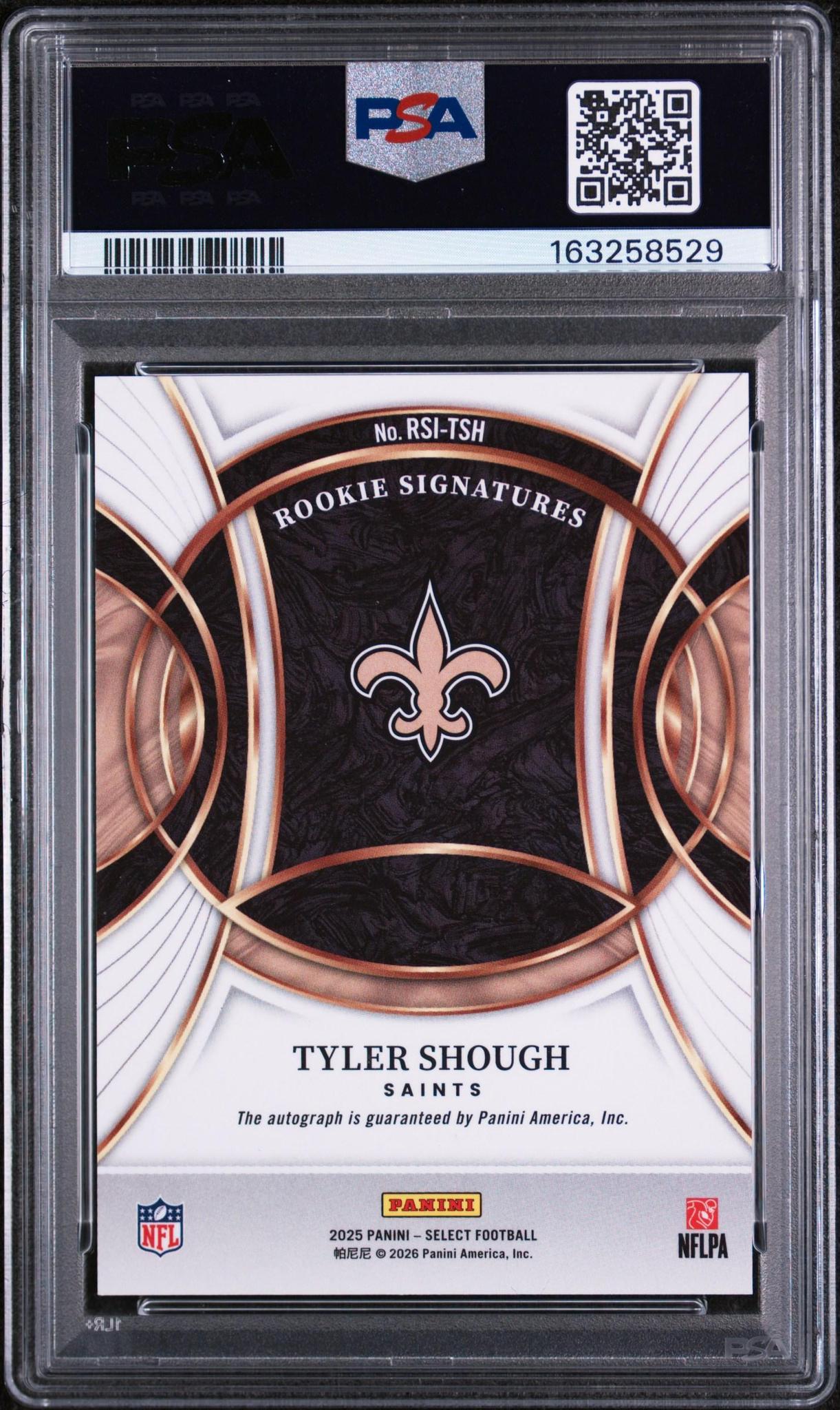 2025 Panini Select Rookie Signatures #RSI-TSH Tyler Shough PSA 10