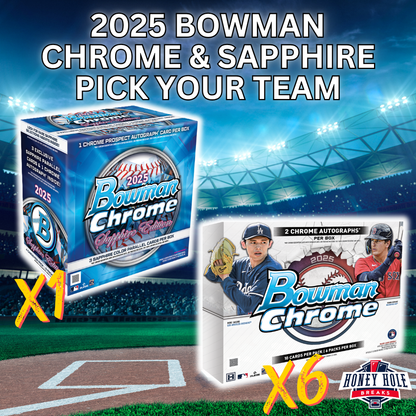 6x 2025 Bowman Chrome Baseball Hobby, 1x 2025 Bowman Chrome Baseball Sapphire - PICK YOUR TEAM Break #1211