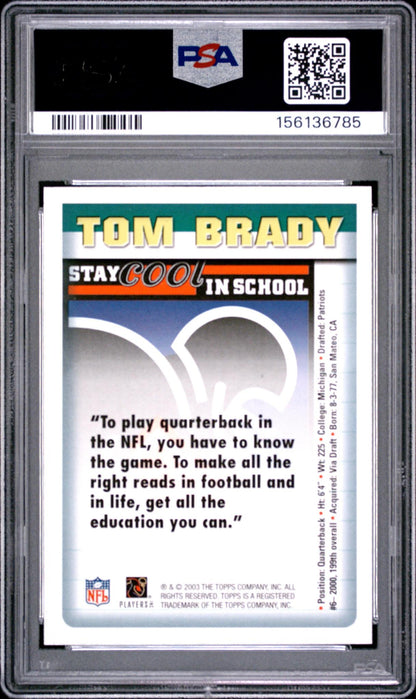 2003 NFLPA STAY COOL IN SCHOOL TOM BRADY PSA 10