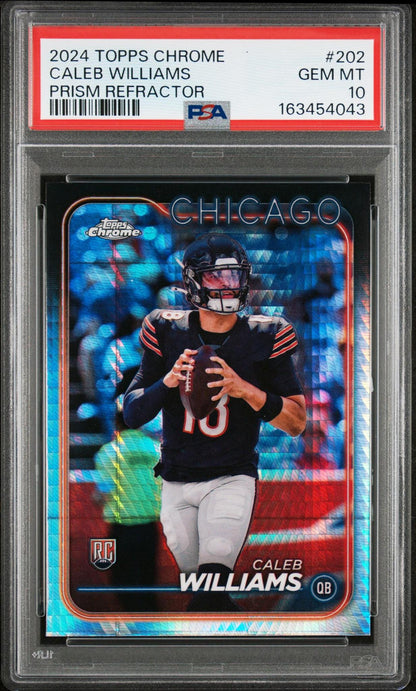 2024 TOPPS CHROME 202 CALEB WILLIAMS PRISM REFRACTOR PSA 10