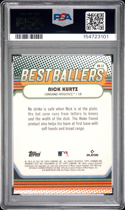 2024 BOWMAN'S BEST BEST BALLERS BB13 NICK KURTZ MINI DIAMOND PSA 10