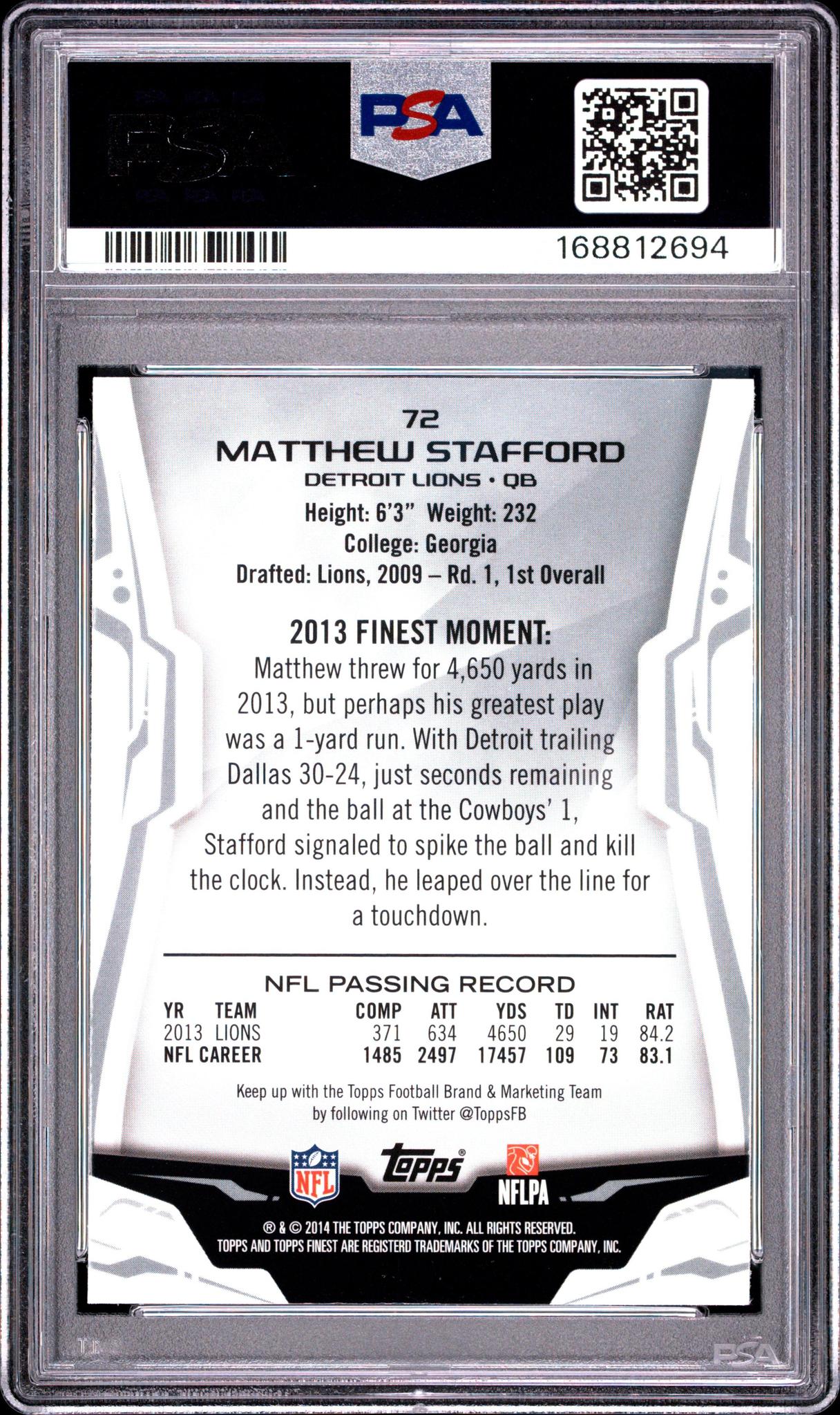 2014 FINEST 72 MATTHEW STAFFORD REFRACTOR PSA 10