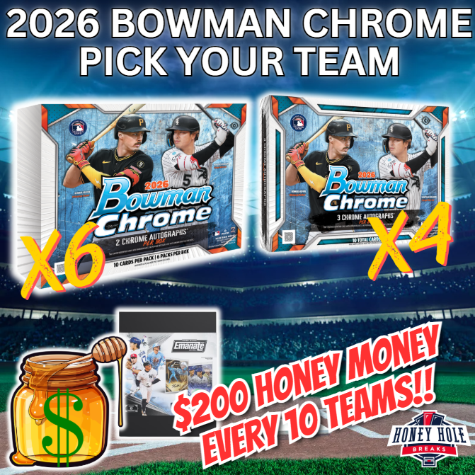 6x 2026 Bowman Chrome Baseball Hobby , 4x 2026 Bowman Chrome Baseball Delight - PICK YOUR TEAM Break #2091