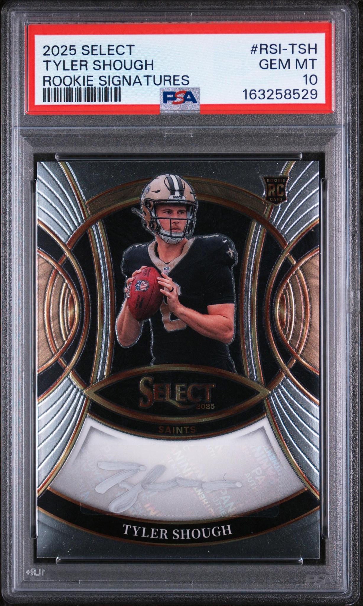 2025 Panini Select Rookie Signatures #RSI-TSH Tyler Shough PSA 10