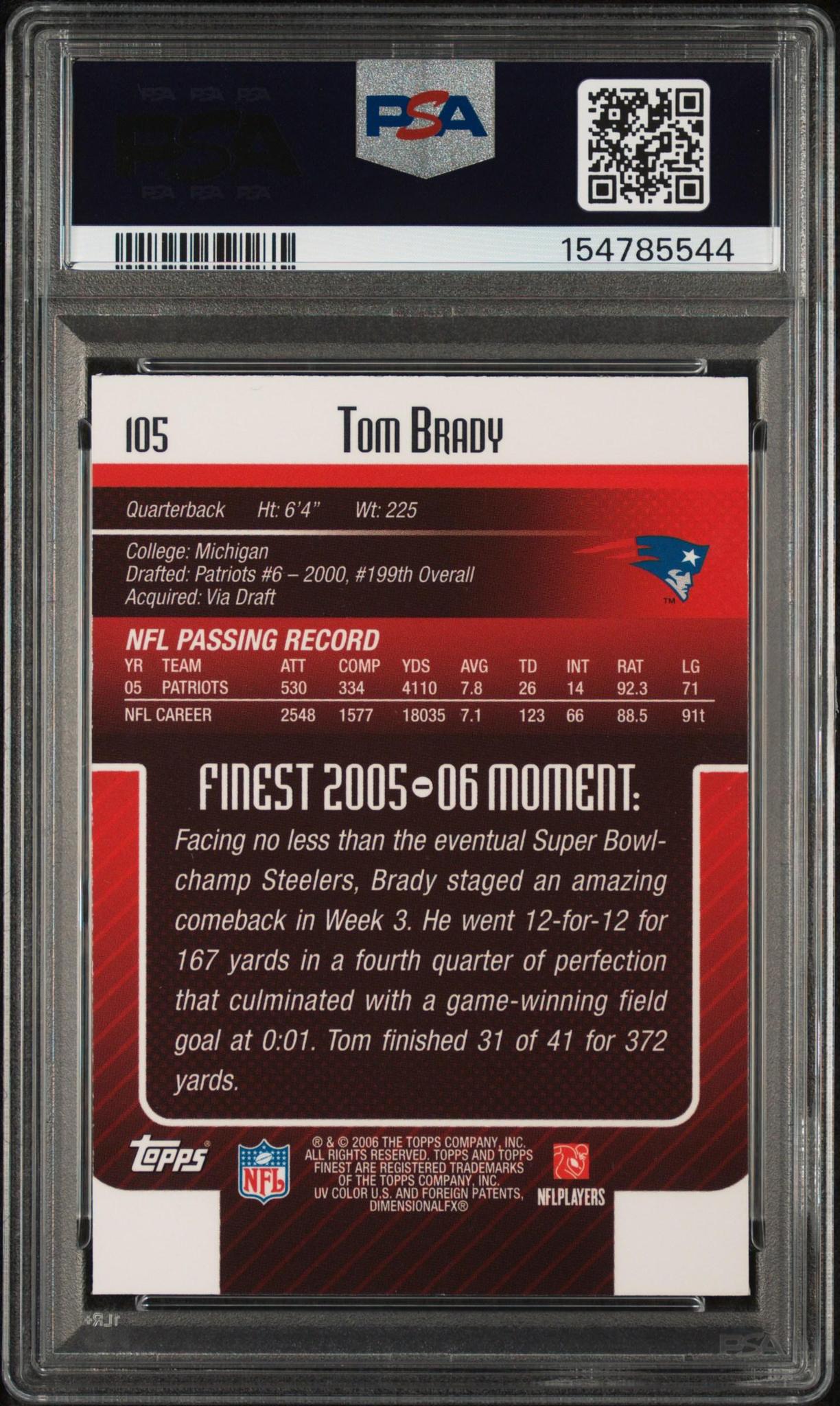 2006 Finest 105 Tom Brady PSA 10