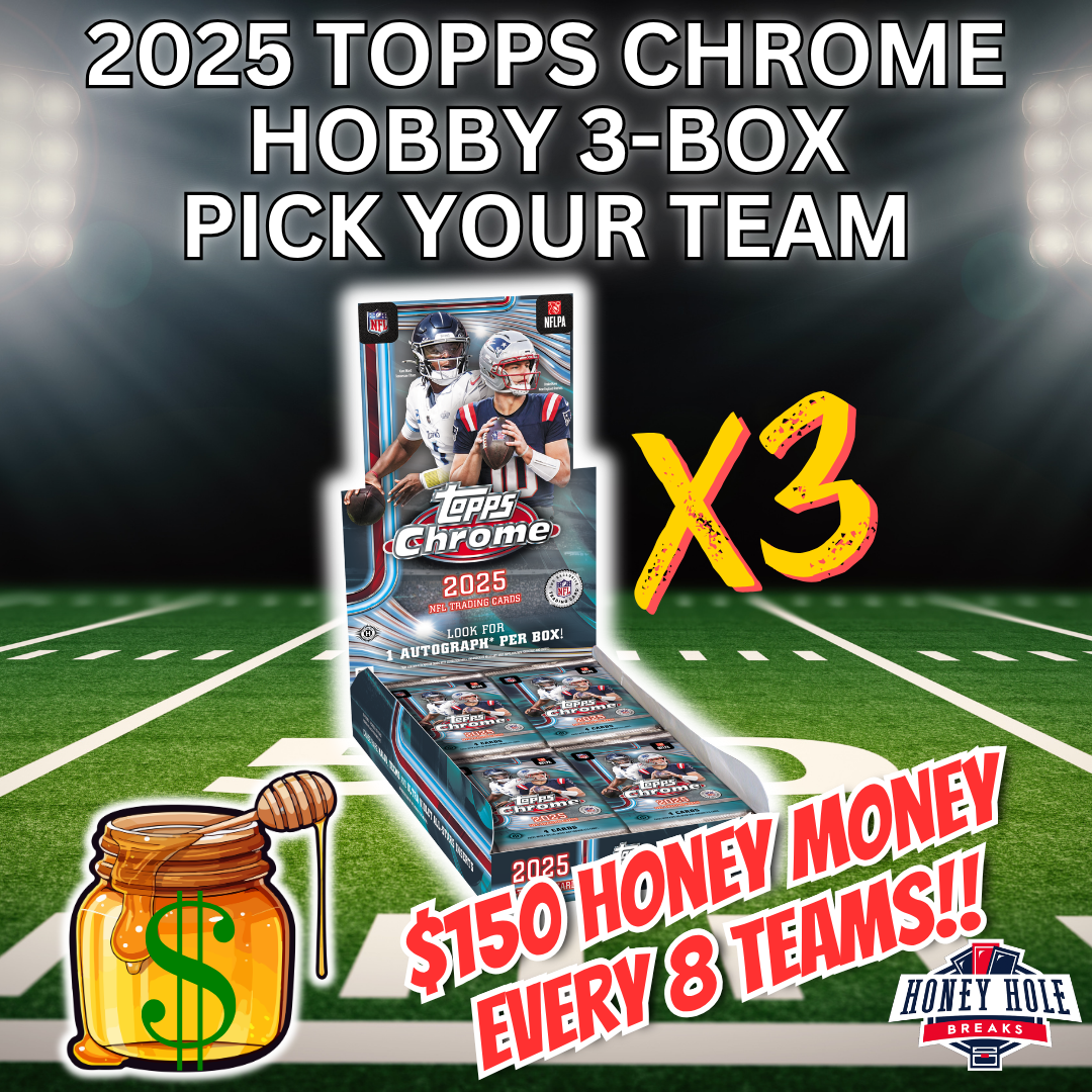 3x '25 Topps Chrome Football Hobby - Pick Your Team Break #1675
