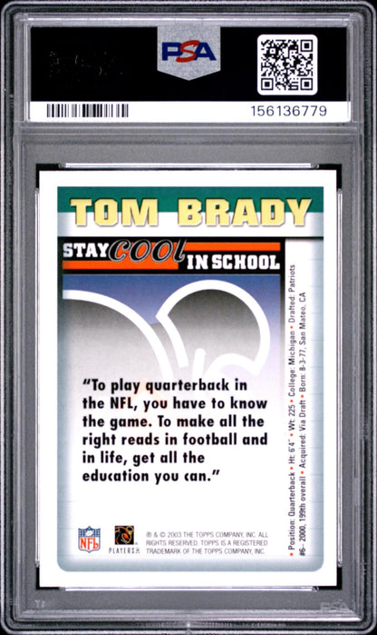 2003 NFLPA STAY COOL IN SCHOOL TOM BRADY PSA 10