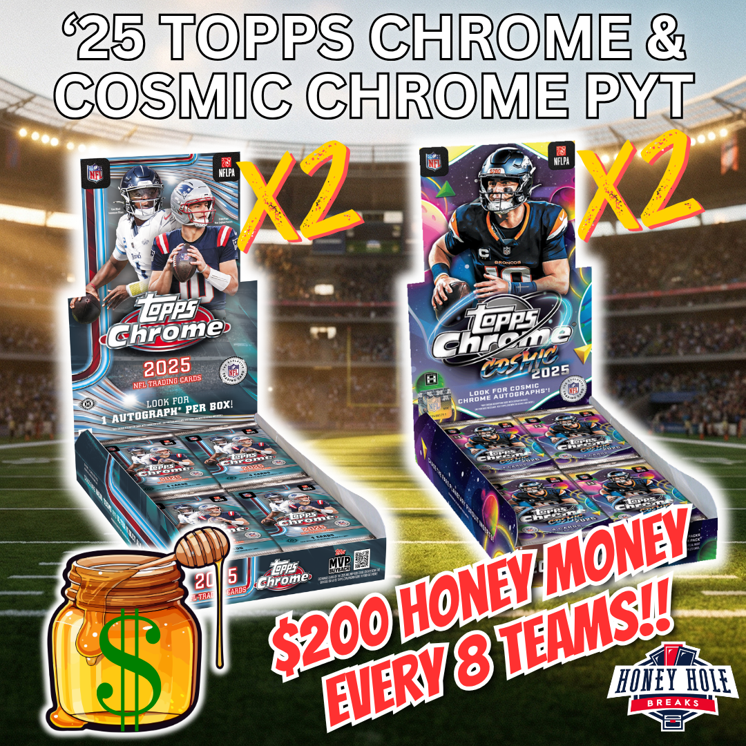2x '25 Topps Cosmic Chrome Football Hobby, 2x '25 Topps Chrome Football Hobby - Pick Your Team Break #1847