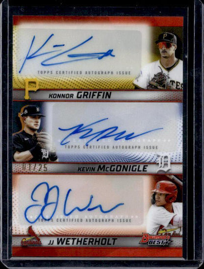 2025 Bowmans Best Griffin/McGonigle /Wetherholt #TA-GMA Triple Autograph 1/25