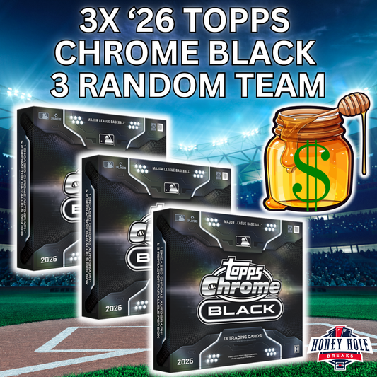 3x 2026 Topps Chrome Black Baseball Hobby - 3 RANDOM TEAM Break #1711