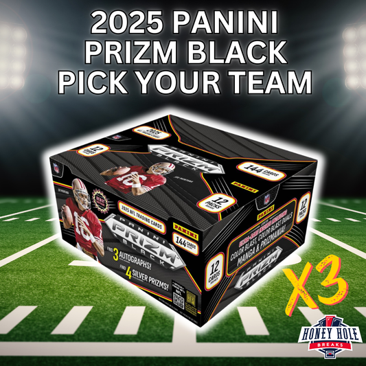 3x '25 Panini Prizm Black Football Hobby - Pick Your Team Break #1568