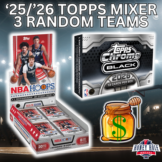 1x 2025/26 Topps Chrome Black Basketball Hobby, 1x 2025/26 Topps Hoops Basketball Hobby -  3 RANDOM TEAM Break #2191