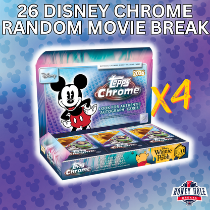 4x 2026 Topps Disney Chrome Hobby -  RANDOM FRANCHISE Break #1802