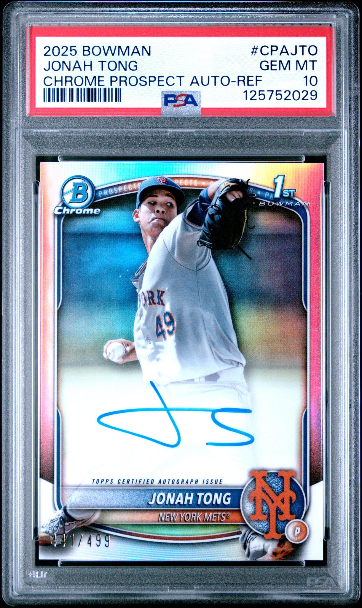 2025 Bowman Chrome Jonah Tong #CPA-JTO Autograph Refractor /499 PSA 10