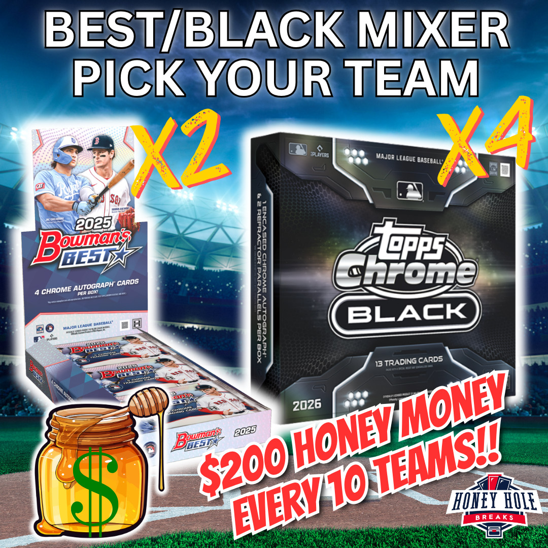 4x '26 Topps Chrome Black, 2x '25 Bowman's Best Hobby - PICK YOUR TEAM Break #1690