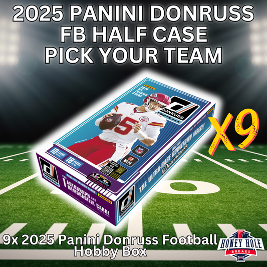 HALF CASE 2025 Panini Donruss Football Hobby (9 Boxes) - PICK YOUR TEAM Break #1164