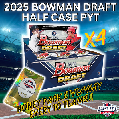 HALF CASE 2025 Bowman Draft Baseball Hobby (4 BOXES) - PICK YOUR TEAM Break #1376
