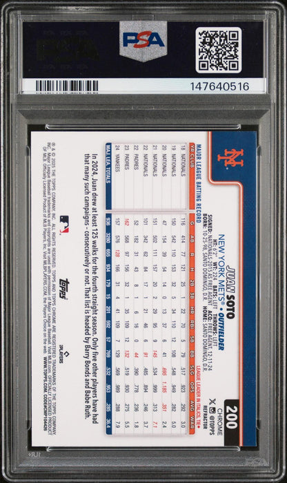 2025 Topps Chrome Juan Soto #200 Refractor PSA 10