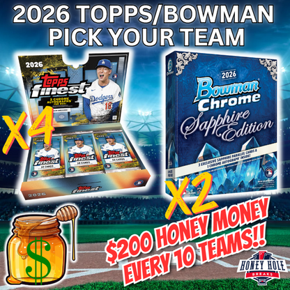 2x 2026 Bowman Chrome Baseball Sapphire, 4x 2026 Topps Finest Baseball Hobby  - PICK YOUR TEAM Break #2180