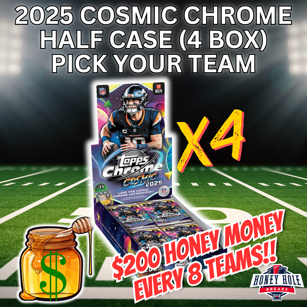 HALF CASE 2025 Topps Cosmic Chrome Football Hobby (4 Boxes) - Pick Your Team Break #1805