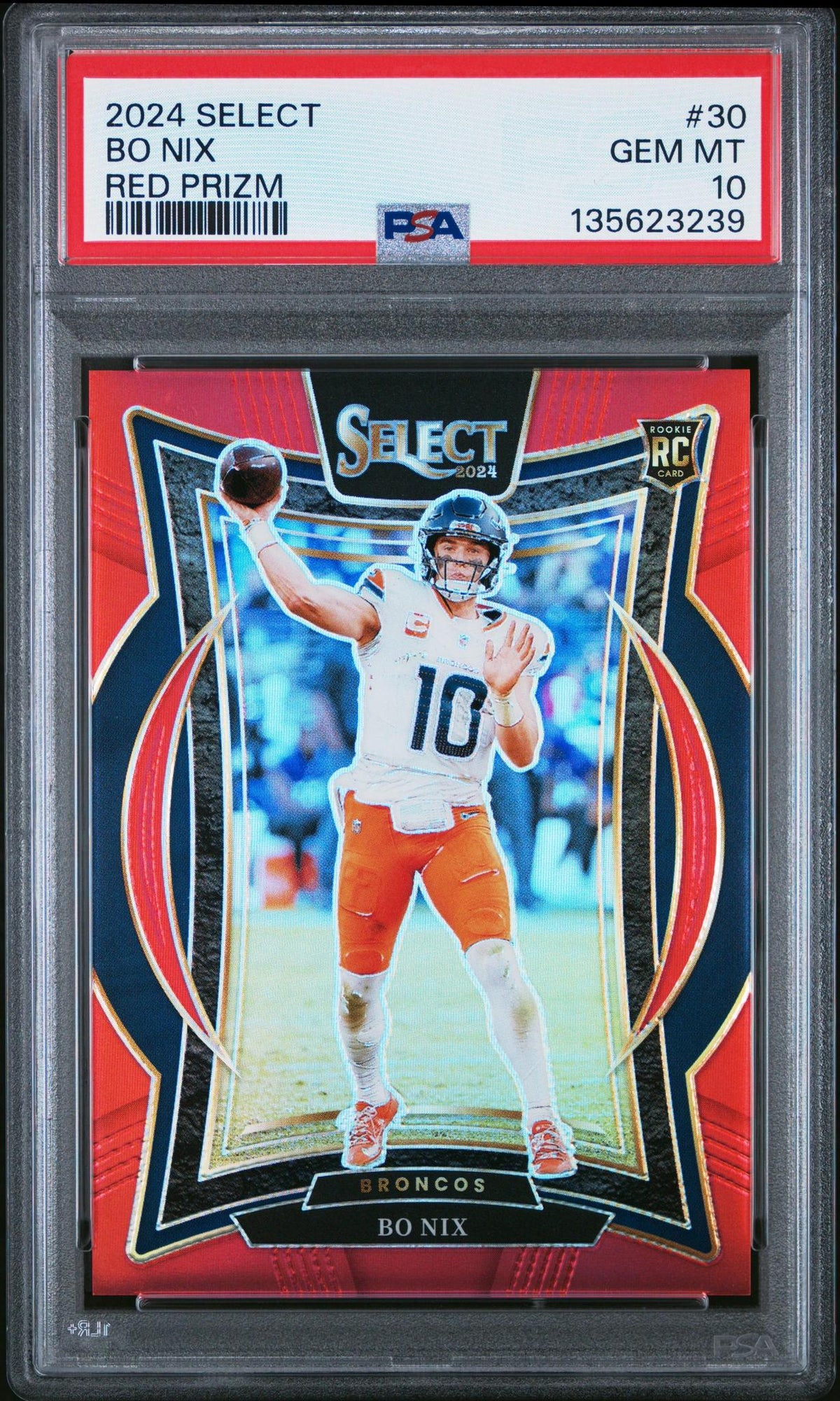2024 PANINI SELECT 30 BO NIX RED PRIZM PSA 10