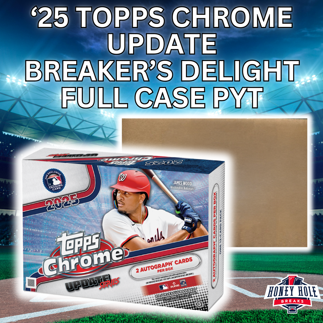 FULL CASE 2025 Topps Chrome Update Baseball Breaker's Delight (6 Boxes) - PICK YOUR TEAM Break #1293