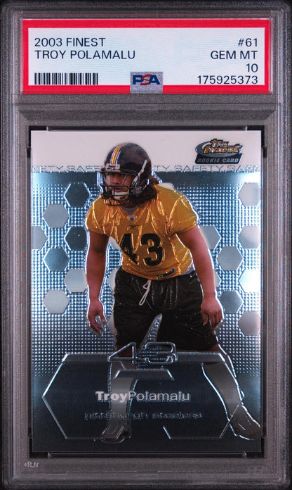2003 FINEST #61 TROY POLAMALU PSA 10