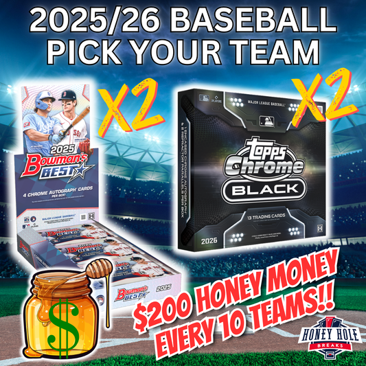 2x '26 Topps Chrome Black, 2x '25 Bowman's Best - PICK YOUR TEAM Break #1707